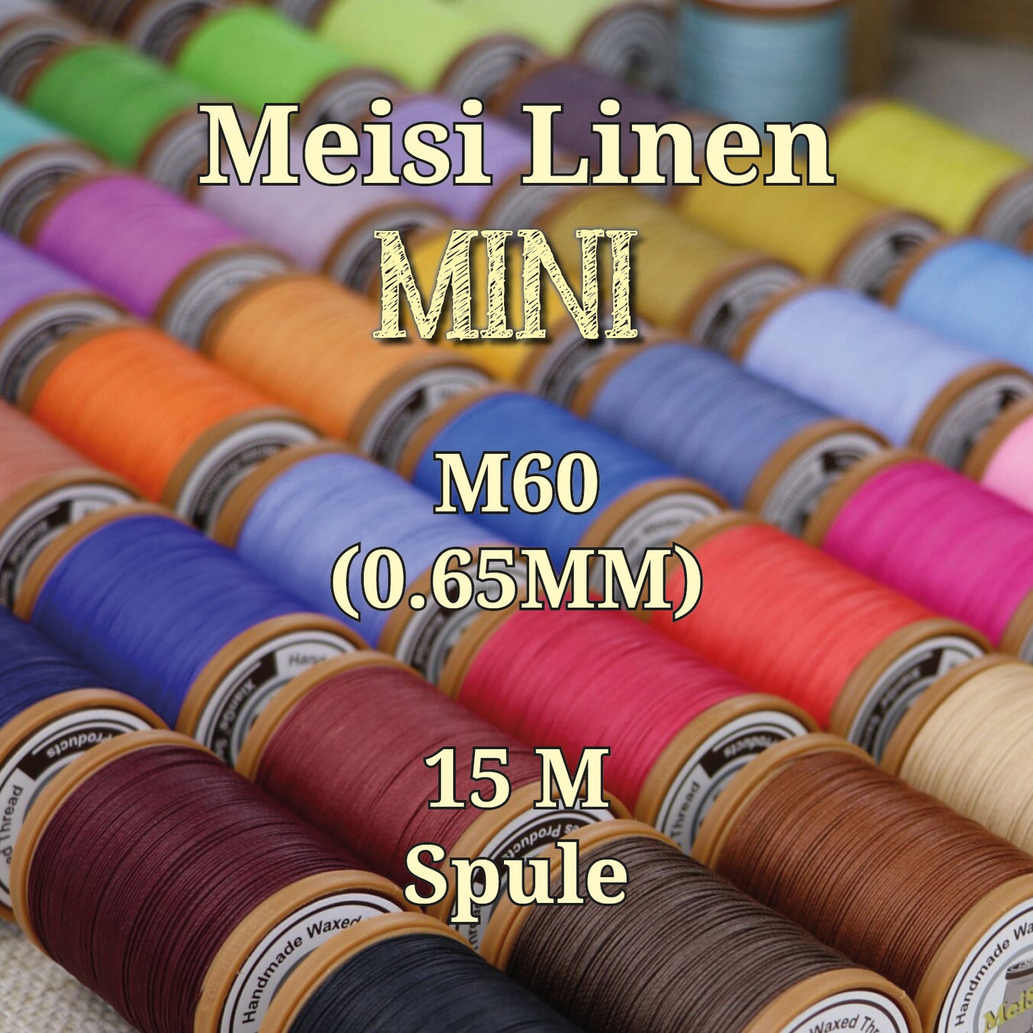 Juego de 10 unidades Meisi Lino MINI | M60 0,65mm | Bobinas de 15m